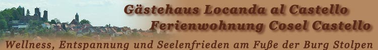 Gstehaus "Locanda al Catello" Wellness, Entspannung und Seelenfrieden am Fuße der Burg Stolpen
